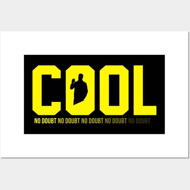 Cool No doubt - Jake Peralta Wall Art by Printnation